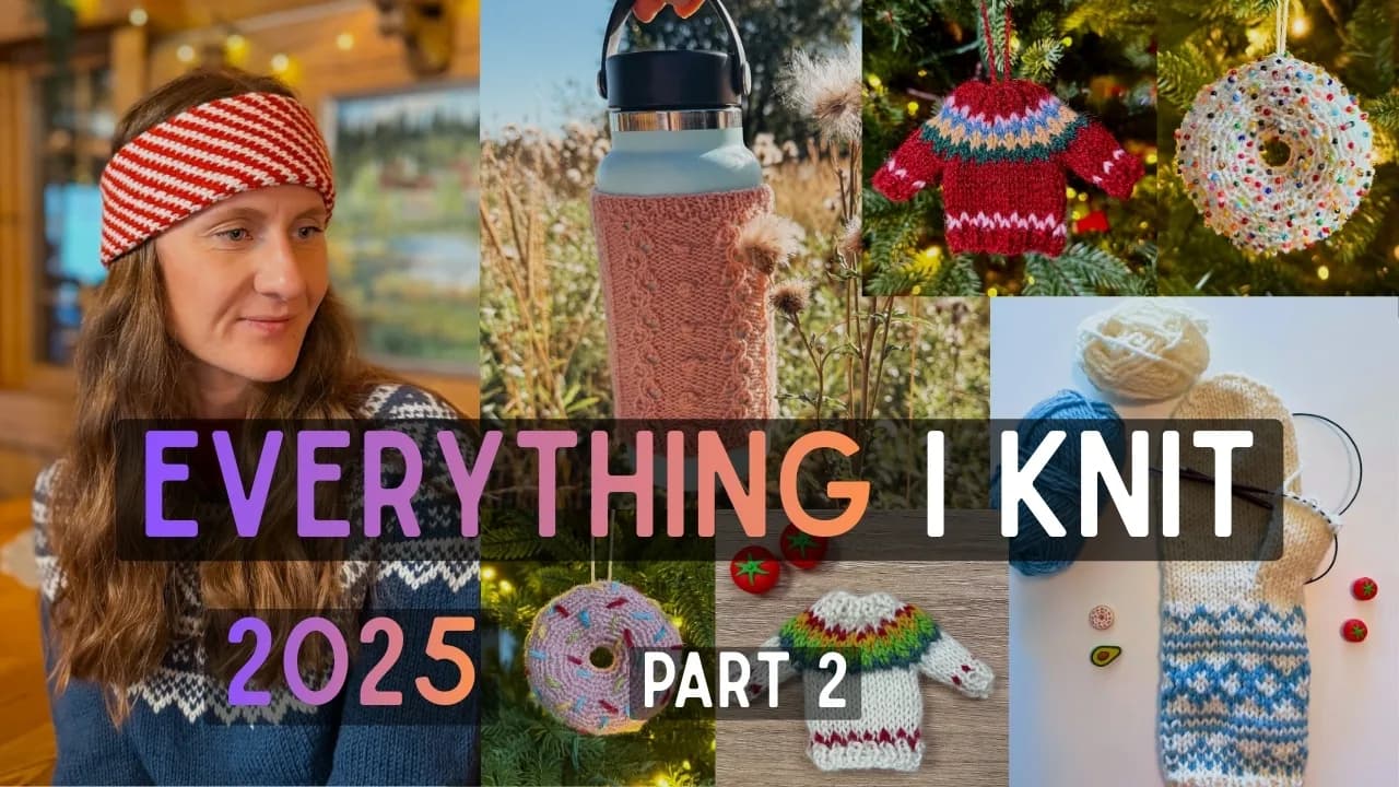 Cover Image for Everything I knit in 2025 - Accessories and a tiny BONUS