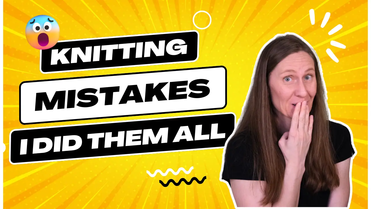 Cover Image for Biggest knitting mistakes and lessons from them