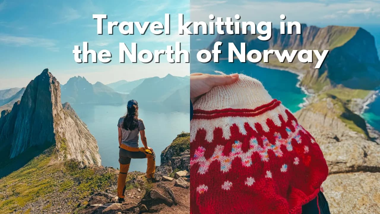 Cover Image for Knitting in Lofoten - Road trip to the North of Norway with knitting needles in a pocket